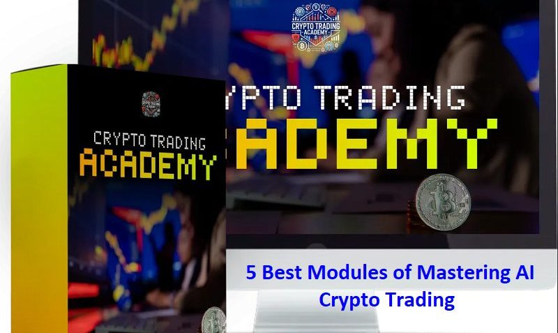 5 Best Modules of AI Crypto Trading